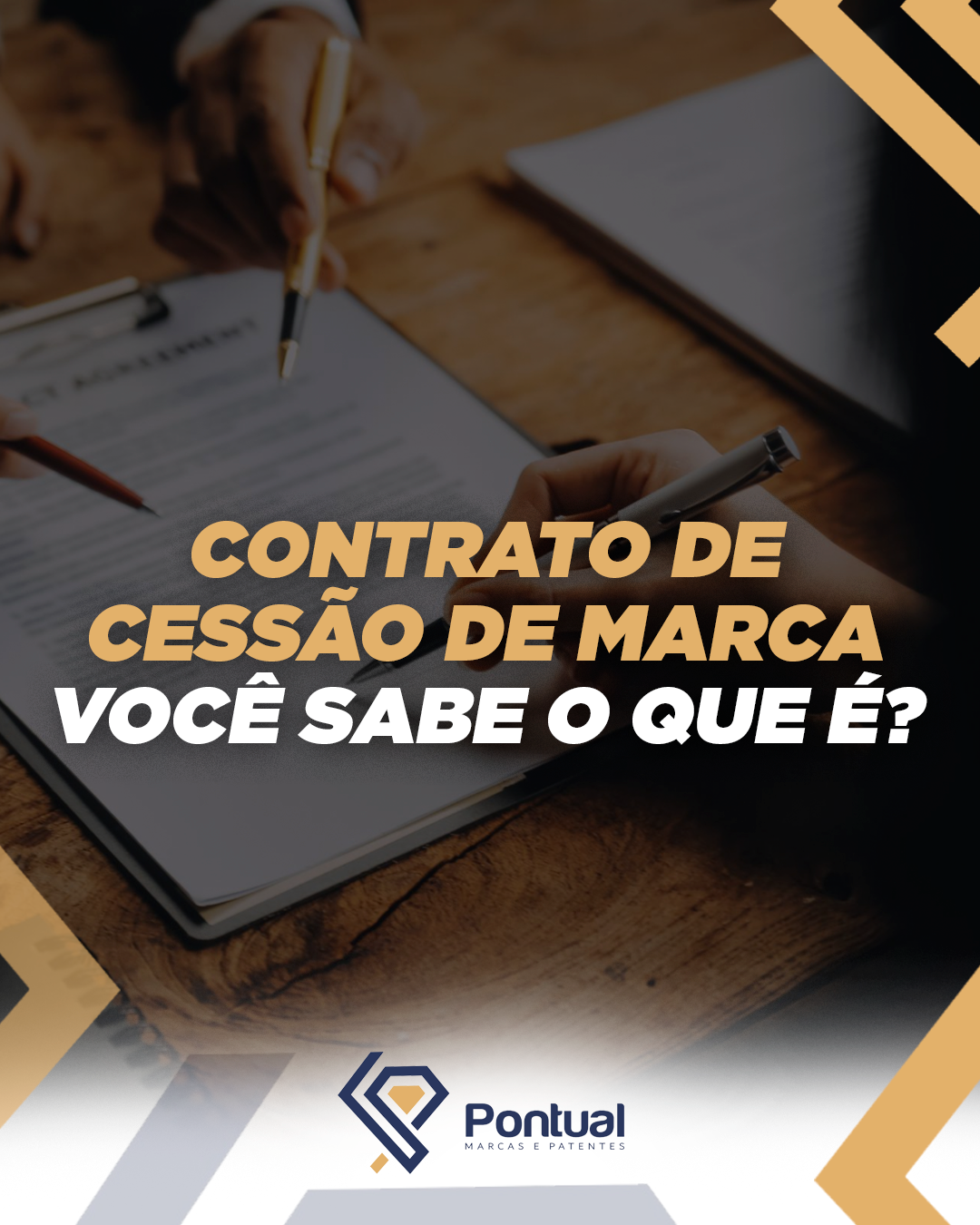 Contrato de cessão de marca: você sabe o que é?