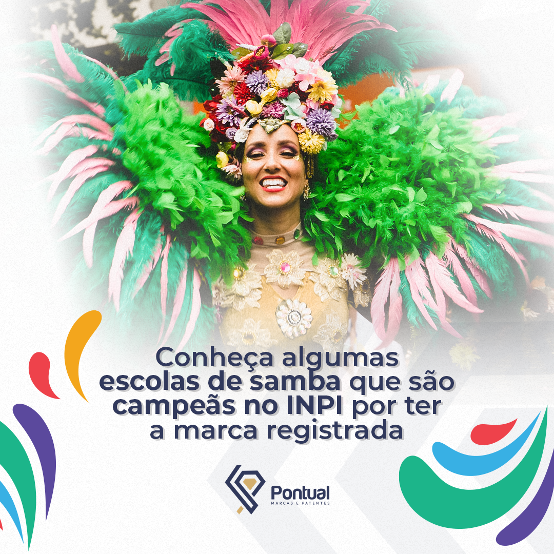 Conheça algumas escolas de samba que são campeãs no INPI por ter a marca registrada.