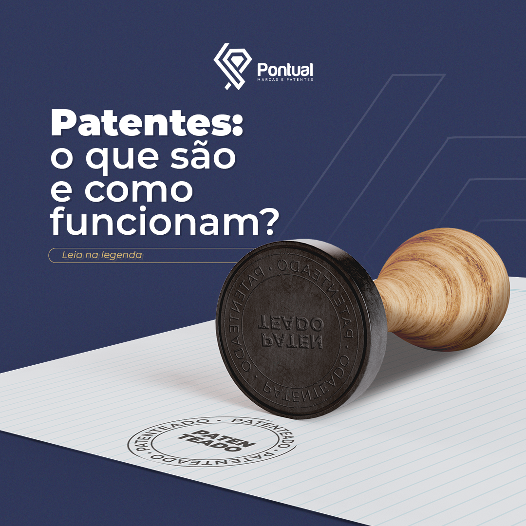 Patentes: o que são e como funcionam?