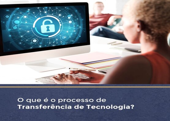 O que é o processo de Transferência de Tecnologia?