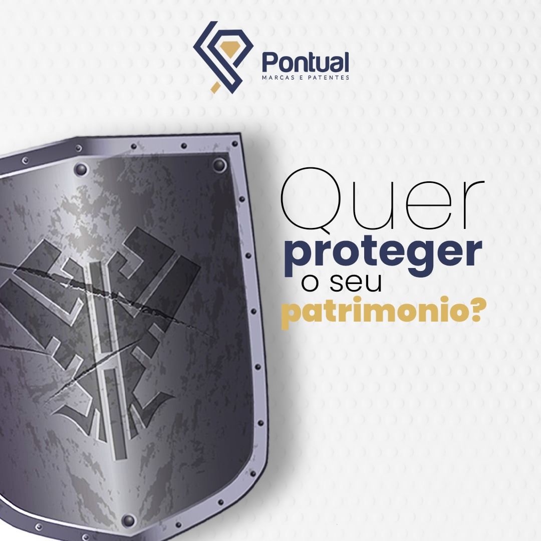 Quer proteger o seu patrimônio?