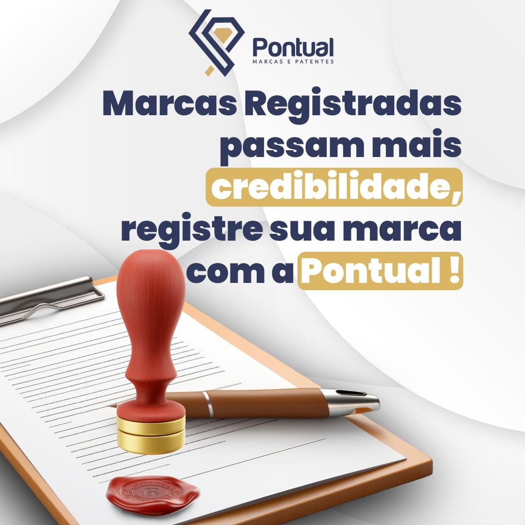 Marcas registradas passam mais credibilidade, registre sua marca com a pontual!