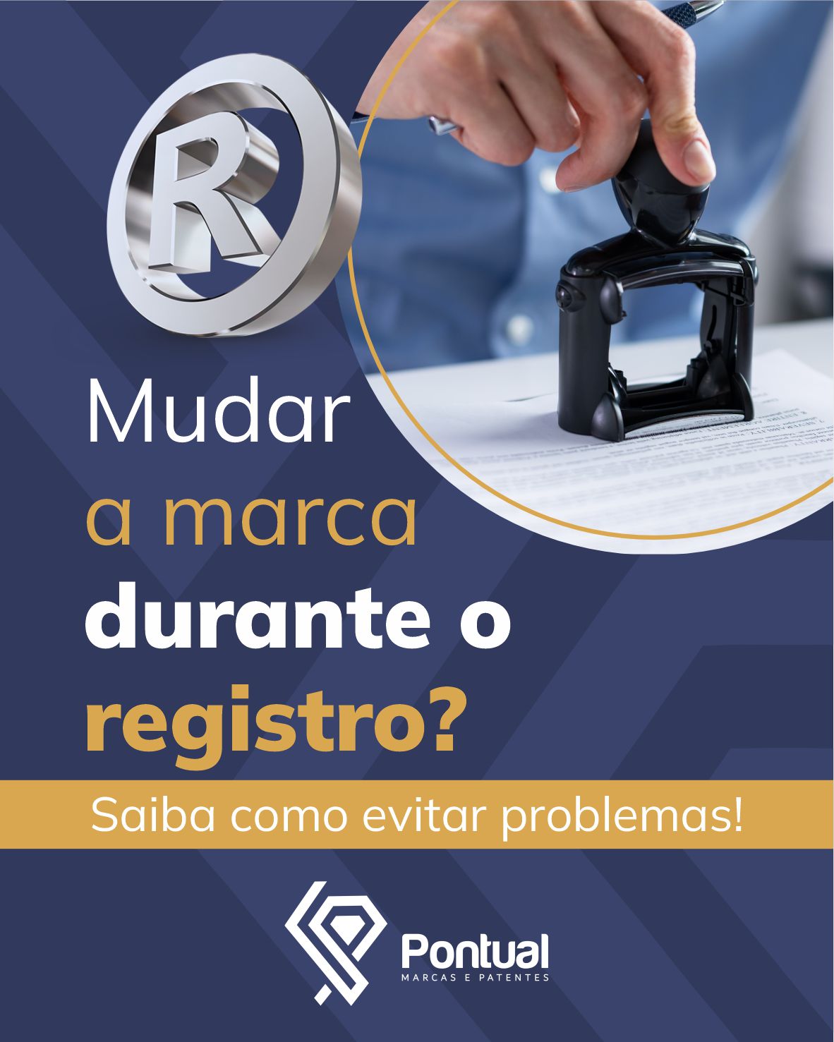 Mudar a marca durante o registro? Saiba como evitar problemas!