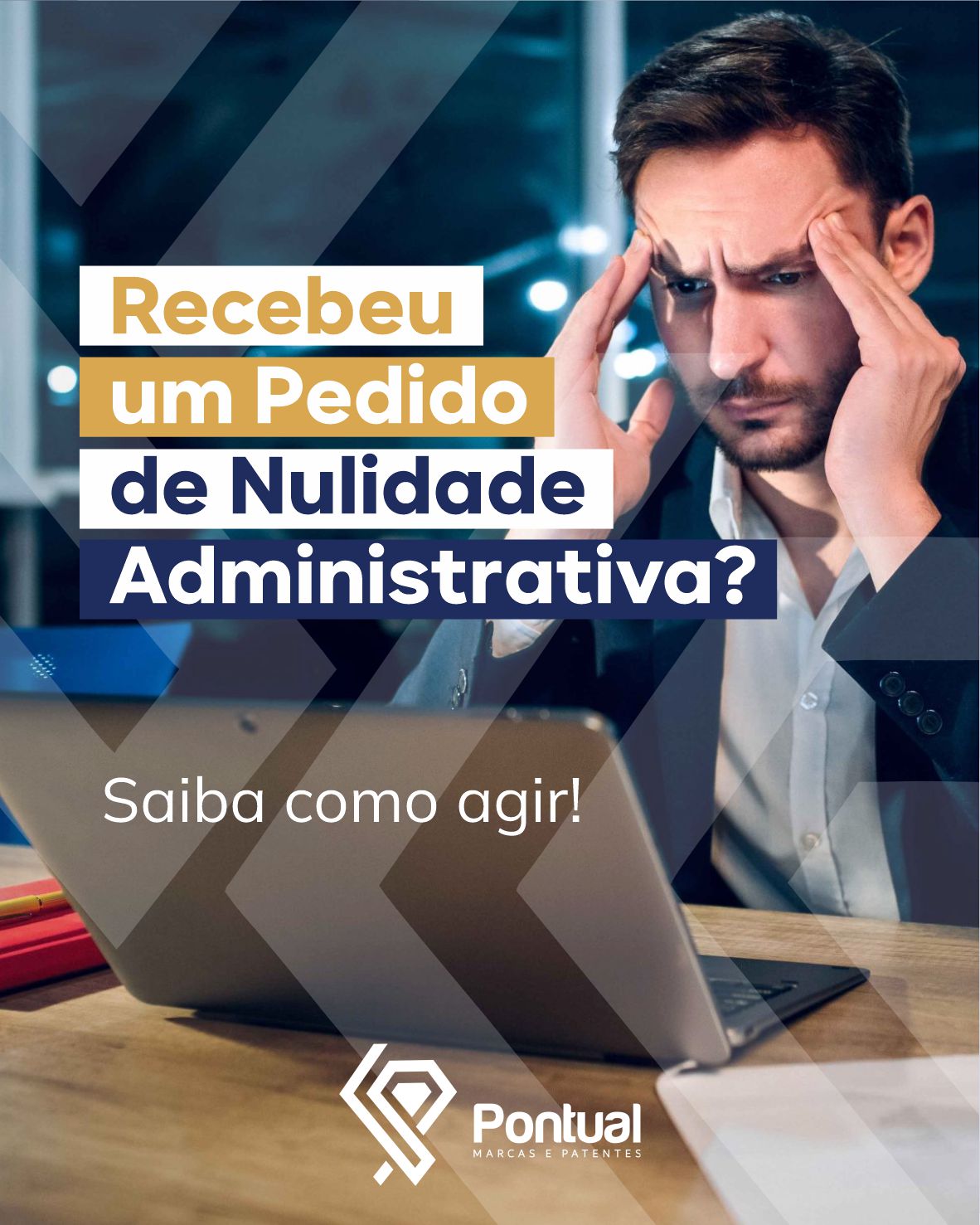 Recebeu um Pedido de Nulidade Administrativa? Saiba como agir