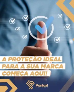 A proteção ideal pra sua marca começa aqui